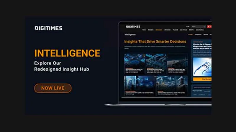 DIGITIMES Expands Global Tech Supply Chain Intelligence with Redesigned Intelligence Hub and New News Feed API