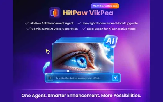 HitPaw VikPea V6.0.0 Unveils AI Enhancement Agent, Gemini Omni Integration, and More