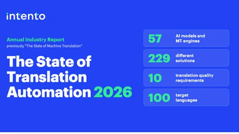 Intento Publishes The State of Translation Automation 2026